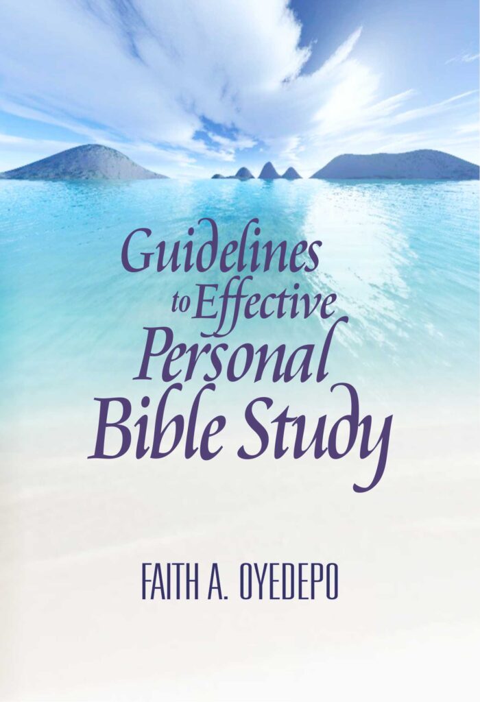 Guideline to Effective Perfect Bible Study